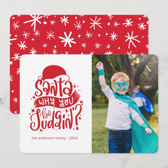 Santa... Funny Holiday Christmas Photo Card (Front/Back)