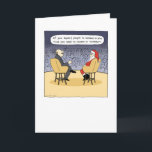 Santa Gets Some Advice Humorous Christmas Cartoon Holiday Card<br><div class="desc">Santa Clause gets some help for his self esteem from daytime television’s most famous psychologist. Caption reads, “If you expect people to believe in you, first you need to believe in yourself!” A funny holiday card for everyone on your list. Check out Jenn’s Doodle World for even more cartoon Christmas...</div>
