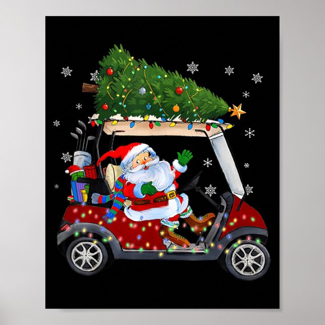Santa Golf Cart Christmas Tree Lights Xmas Golfer  Poster (Front)