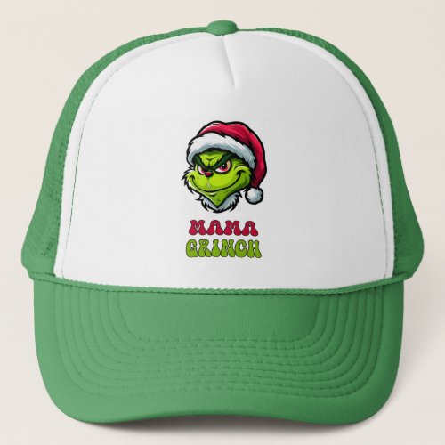 Santa Grinch Mom Christmas Gift _ Mama Grinch Trucker Hat