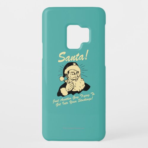 Santa Guy Trying to Get In Your Stockings Case_Mate Samsung Galaxy S9 Case