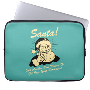 Santa! Guy Trying to Get In Your Stockings Laptop Sleeve