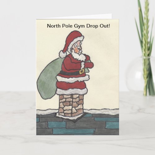 Santa Gym Drop Out Christmas Card