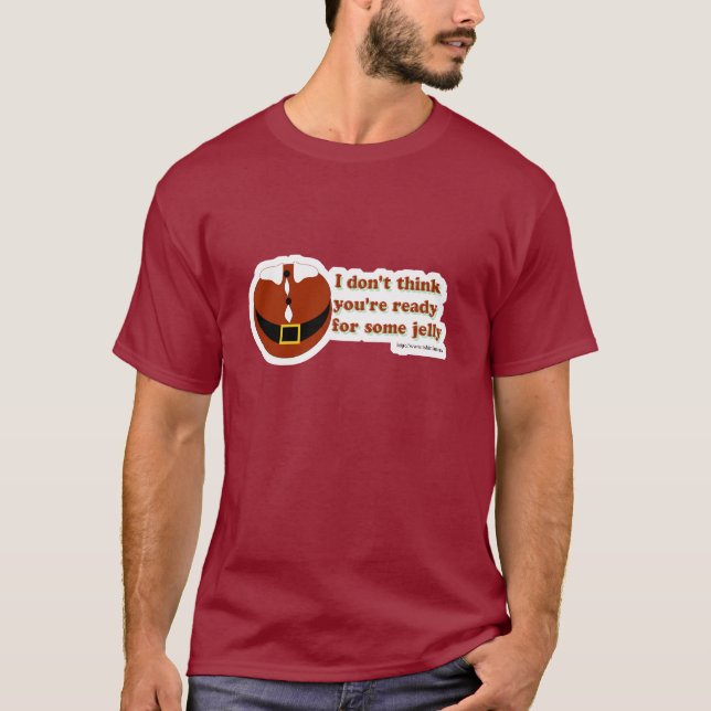 Santa Has Jelly Funny Christmas Epic Slogan Art T-Shirt (Front)