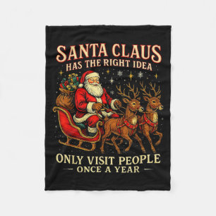 Santa Has The Right Idea Funny Introvert Christmas Fleece Blanket