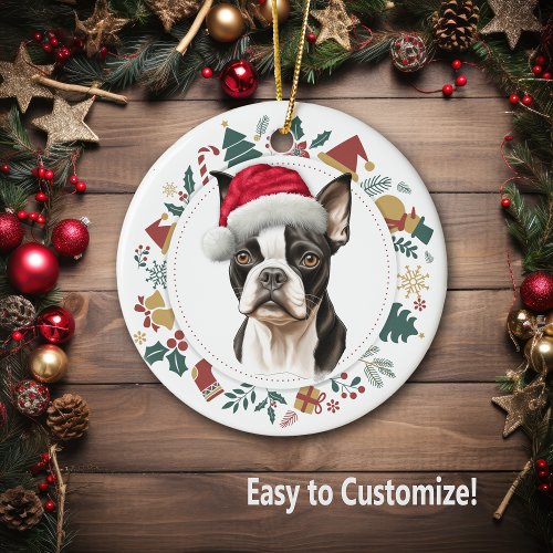 Santa Hat Boston Terrier Dog Christmas Wreath Ceramic Ornament