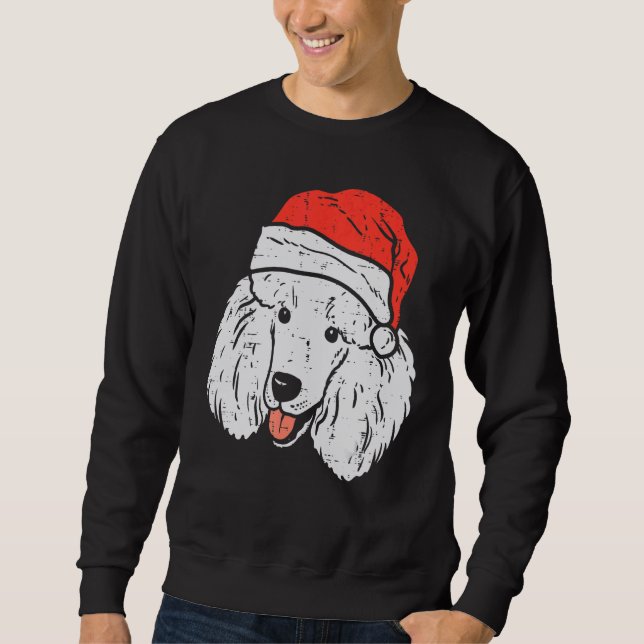 Santa Hat Poodle Christmas Xmas Dog  Owner Men Wom Sweatshirt (Front)