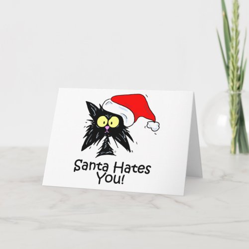 Santa Hates You Holiday Card