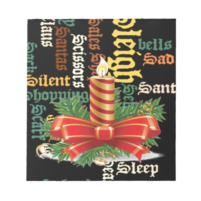 Santa Have a Nice Day and a Better Night.jpg Notepad (Front)