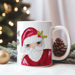 Santa Have Yourself a Merry Little Christmas Name Coffee Mug