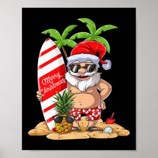 Santa Hawaiian Surfing T Shirt Christmas Summer Su Poster