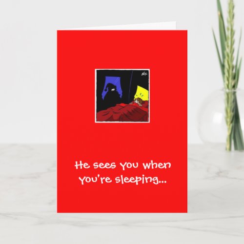 Santa He sees you when youre sleeping Holiday Card