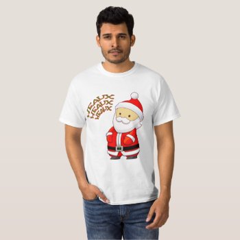 Santa Heaux Heaux Heaux T-shirt by CreoleRose at Zazzle