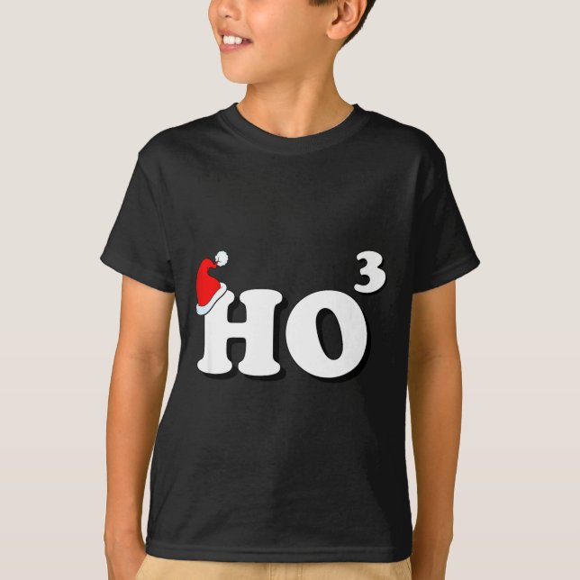 Santa Ho3 Ho Cubed Gift Women Men Teacher Funny Ch T-Shirt (Front)