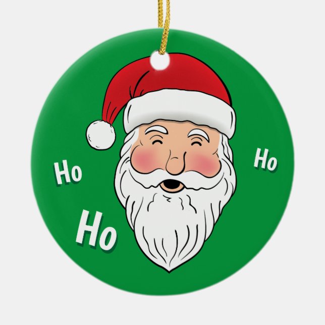 Santa (Ho, Ho, Ho) Ceramic Ornament (Front)