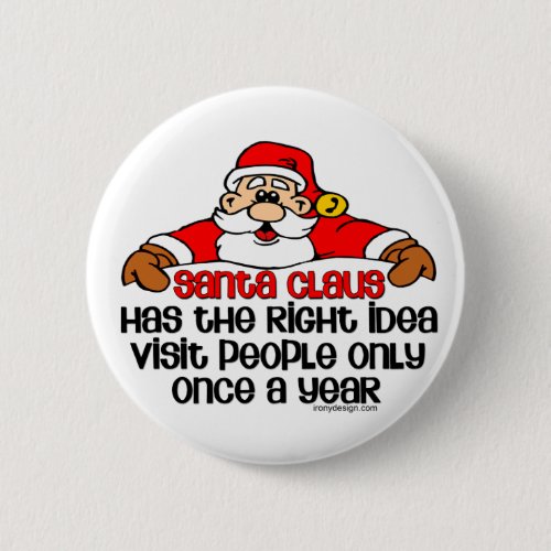 Santa Humor Button