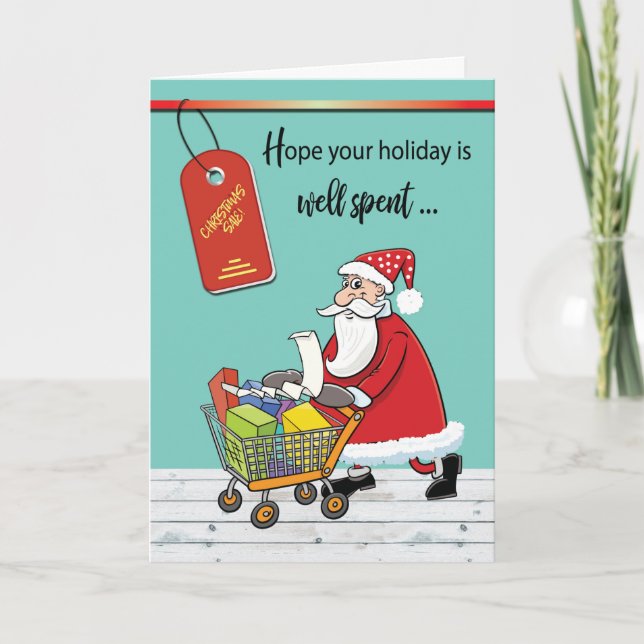 Santa Humorous Charge Out of the Holidays Card (Front)