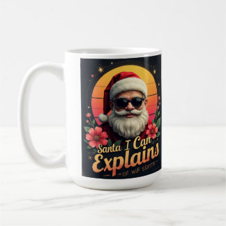 Santa I Can Explain Christmas Coffee Mug