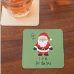 Santa I Do It For the Hos Christmas Square Paper Coaster<br><div class="desc">This design was created through digital art. It may be personalized by clicking the customize button and changing the color, adding a name, initials or your favorite words. Contact me at colorflowcreations@gmail.com if you with to have this design on another product. Purchase my original abstract acrylic painting for sale at...</div>