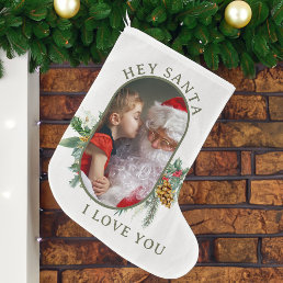 Santa I Love You Holly Pine Lozenge Shape Photo Large Christmas Stocking
