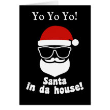 Santa In Da House