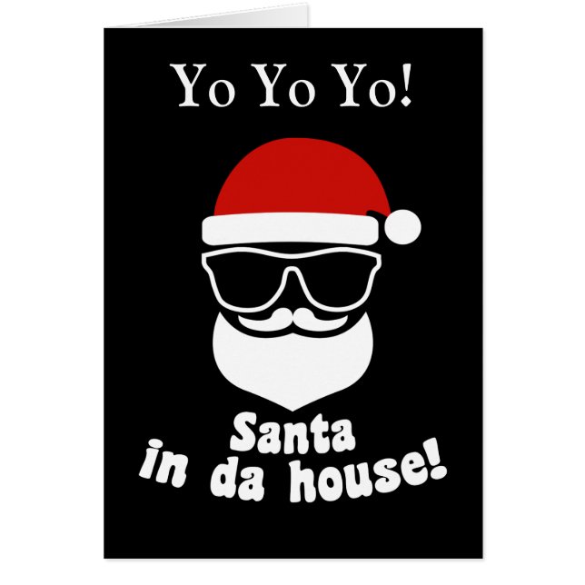 Santa In Da House Cards (Front)