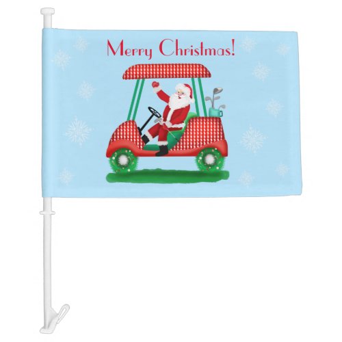 SANTA IN GOLF CART CHRISTMAS WITH SNOWFLAKES CAR FLAG