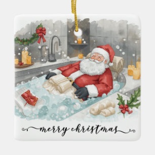Santa in the Bathtub Spa Christmas themed Ceramic Ornament