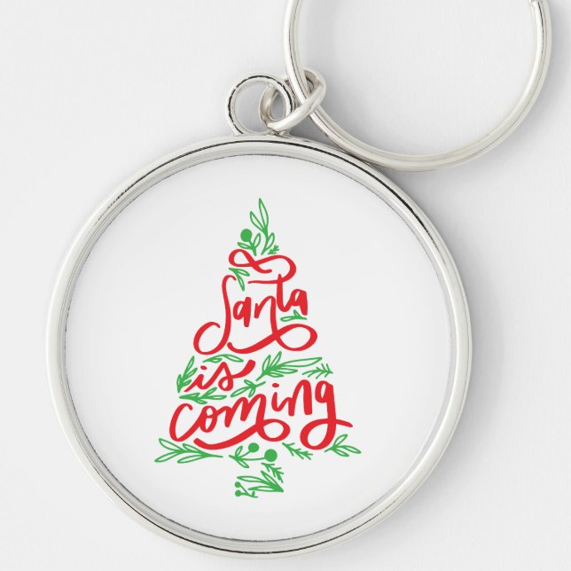 santa is coming keychain (Front)