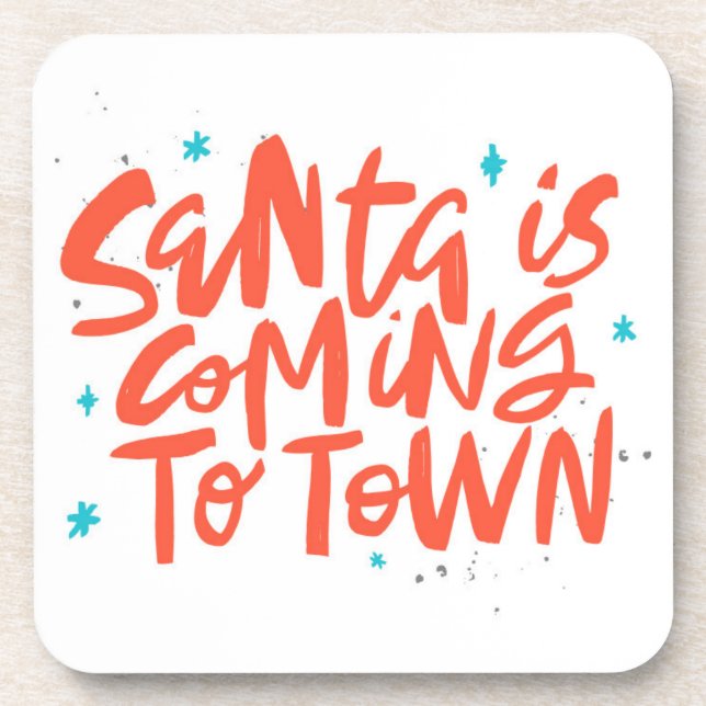 Santa is Coming to Town Holiday Design Beverage Coaster (Front)