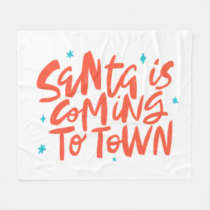 Santa is Coming to Town Holiday Design Fleece Blanket