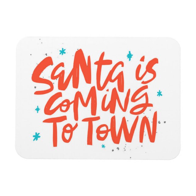Santa is Coming to Town Holiday Design Magnet (Horizontal)