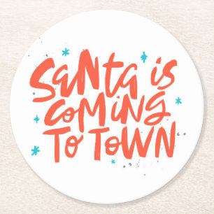 Santa is Coming to Town Holiday Design Round Paper Coaster