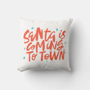 Santa is Coming to Town Holiday Design Throw Pillow