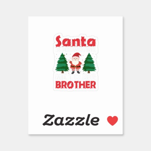 santa is promoting me to big brother christmas sticker