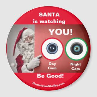 SANTA is watching YOU! Magnet