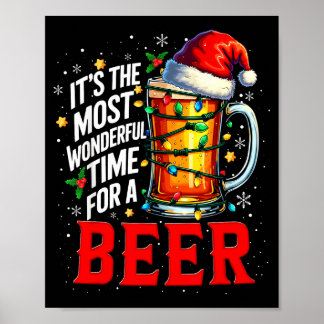 Santa It's The Most Wonderful Time For A Beer Chri Poster