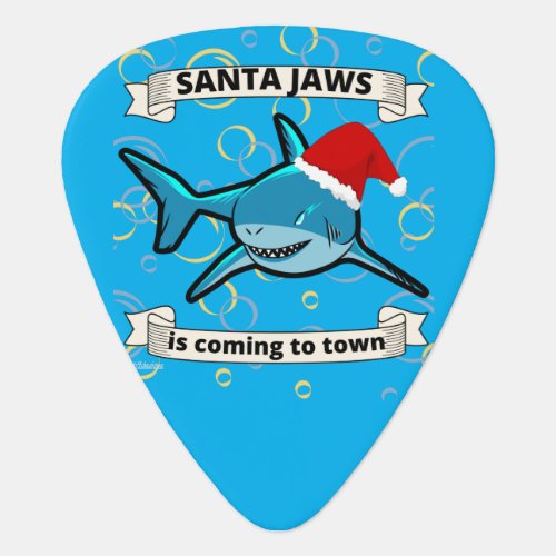 SANTA JAWS IS COMING TO TOWN funny christmas shark Guitar Pick