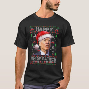 Santa Joe Biden Happy 4Th Of Patrick Ugly Christma T-Shirt