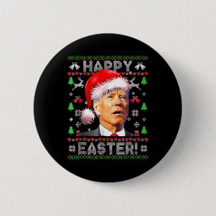 Santa Joe Biden Happy Easter Ugly Christmas 1  Button