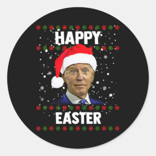 Santa Joe Biden Happy Easter Ugly Christmas Sweate Classic Round Sticker