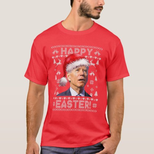 Santa Joe Biden Happy Easter Ugly Christmas Sweate T_Shirt