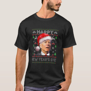 Santa Joe Biden Happy New Year's Eve Ugly Christma T-Shirt
