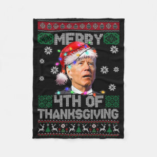 Santa Joe Biden Merry 4th Of Thanksgiving Ugly Chr Fleece Blanket