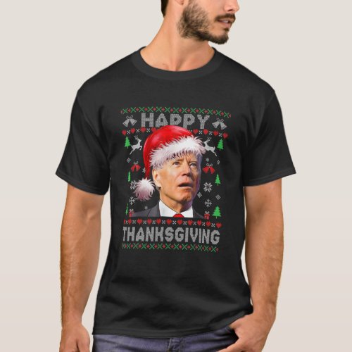 Santa Joe Biden Merry Thanksgiving Ugly Christmas T_Shirt