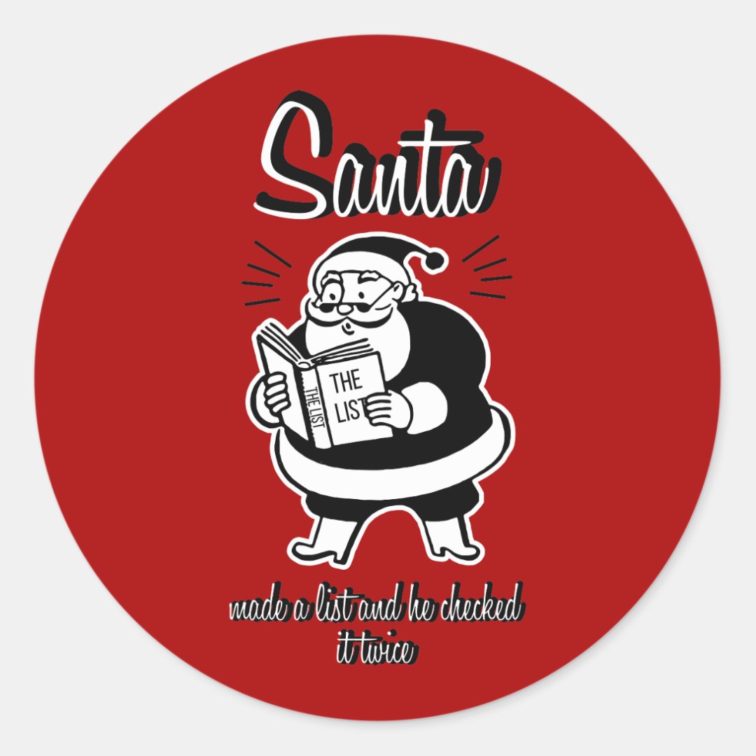 Santa List Naughty Or Nice Christmas Round Sticker Zazzle