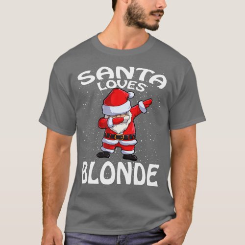 Santa Loves Blonde Christmas T_Shirt