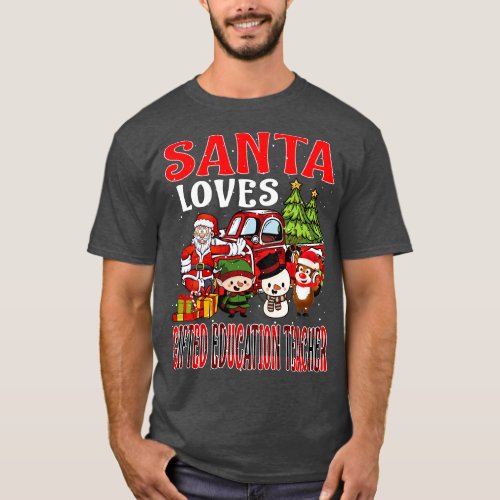 Santa Loves Gifted Education Teacher T_Shirt