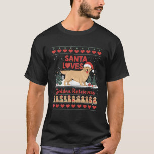 Santa Loves Golden Retrievers Ugly Christmas Funny T-Shirt