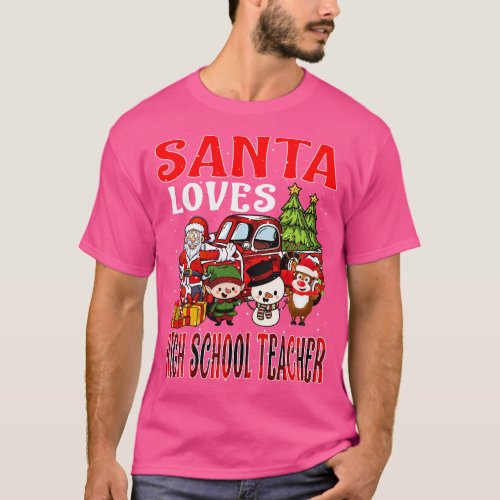 Santa Loves High School Teacher T_Shirt